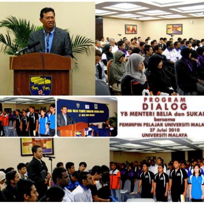 PROGRAM DIALOG YG MENTERI BELIA DAN SUKAN BERSAMA PEMIMPIN PELAJAR UNIVERSITI MALAYA